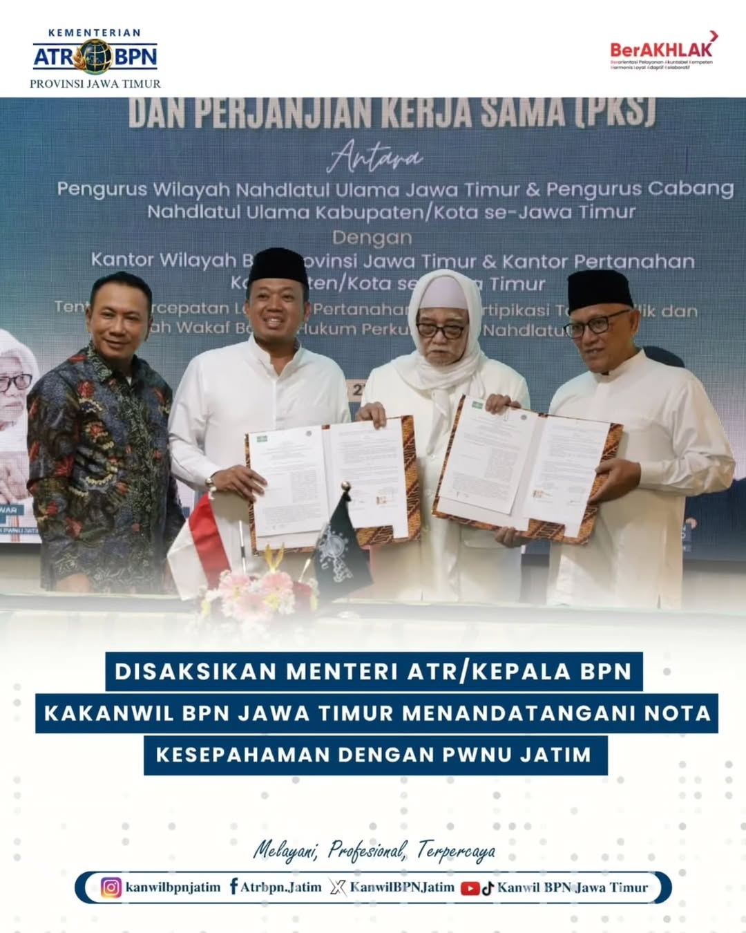 Penandatanganan Nota Kesepahaman ,Kanwil BPN Provinsi Jawa Timur dengan PWNU Jawa Timur