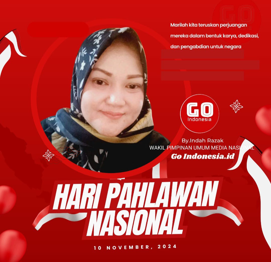 Media Go Indonesia Mengucapkan Hari Pahlawan Nasional 2024