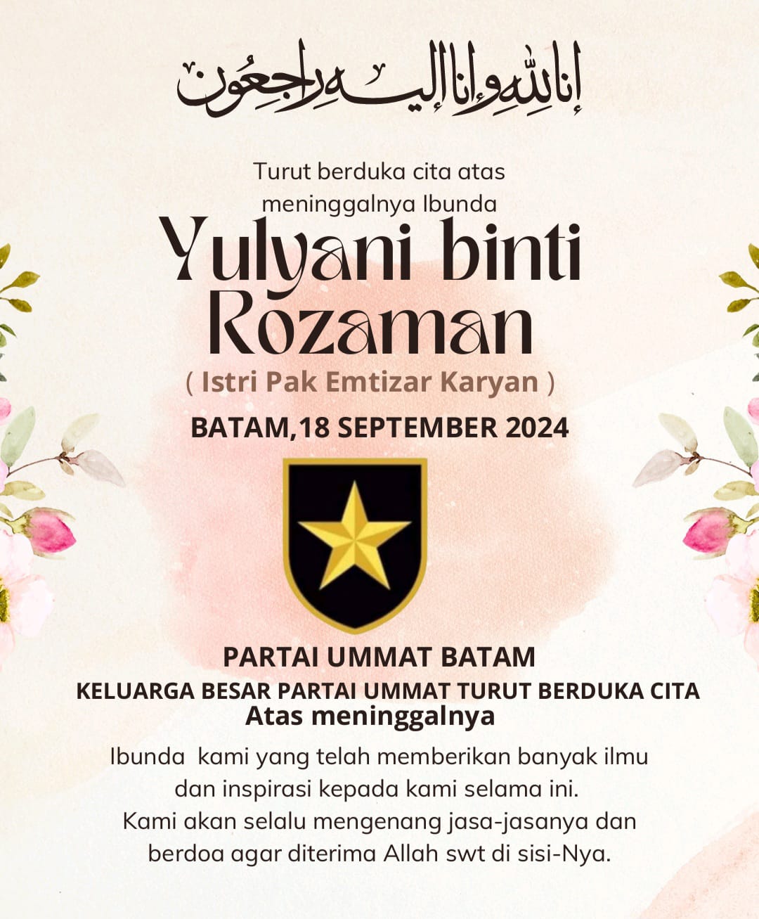 Keluarga Besar Partai Ummat Batam Turut Berduka Cita Atas Meninggalnya Ibunda Yulyani