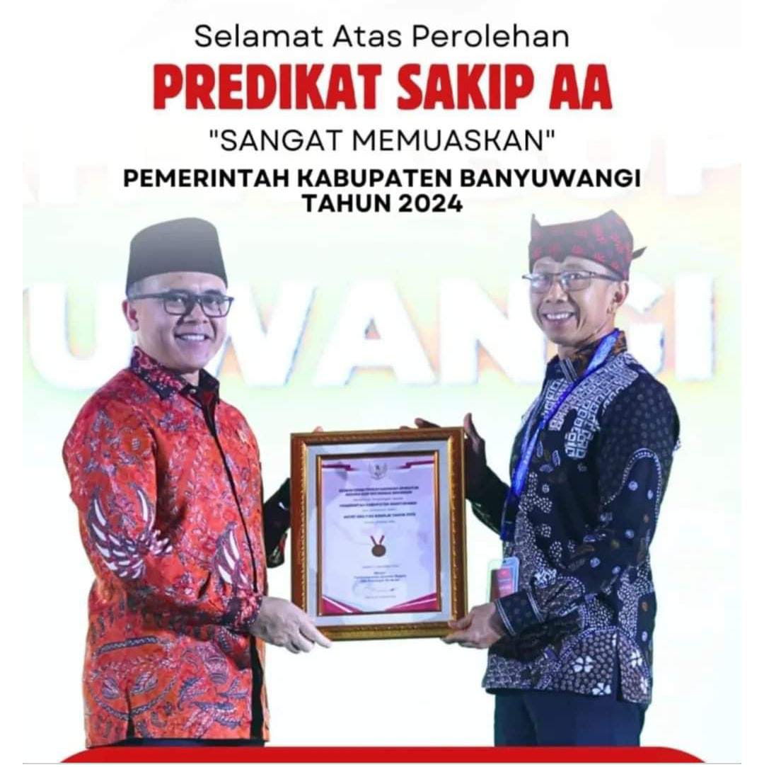 Banyuwangi Raih Predikat AA dalam SAKIP, Bukti Kinerja Birokrasi yang Unggul