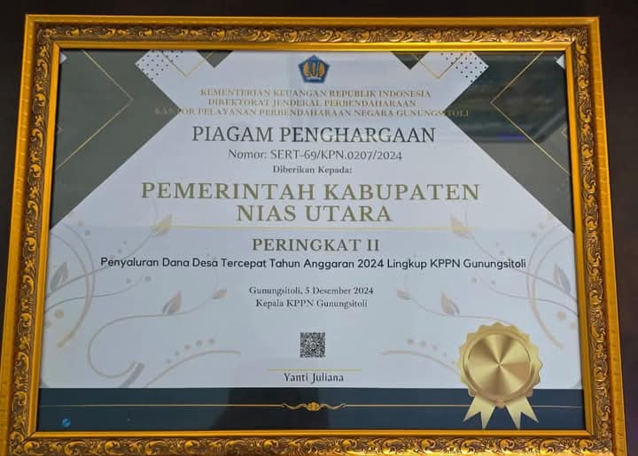 Perintah Kabupaten Nias Utara Menerima Penghargaan Dari Kementerian Keuangan RI Sebagai Kabupaten Tercepat Peringkat II Penyaluran Dana Desa (DD) TA 2024