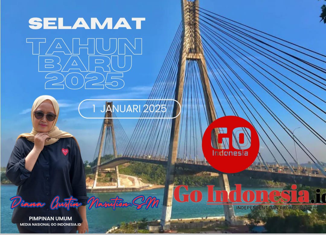 Diana Gustin Nasution, SM, Pimpinan Umum Media Go Indonesia.id: Selamat Tahun Baru 2025