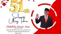 Selamat Ulang Tahun Abdullah Anwar Anas Menteri Pendayagunaan Aparatur Negara dan Reformasi Birokrasi Indonesia