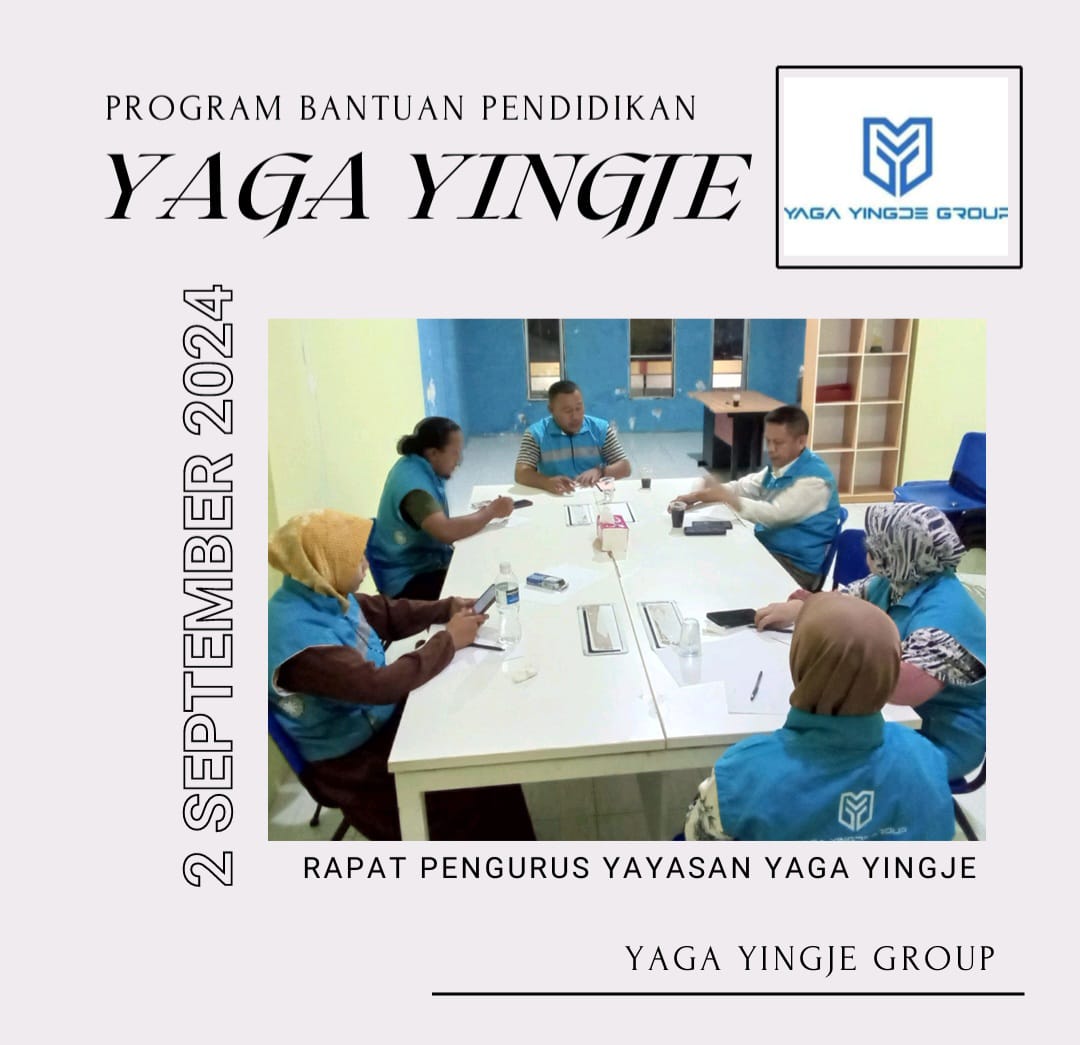 Rapat Perdana Pembina Pengurus Yayasan Yaga Yingje Batam
