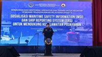 Kemenhub Sosialisasi Keselamatan Pelayaran Melalui Maritim Safety Information dan Ship Reporting System