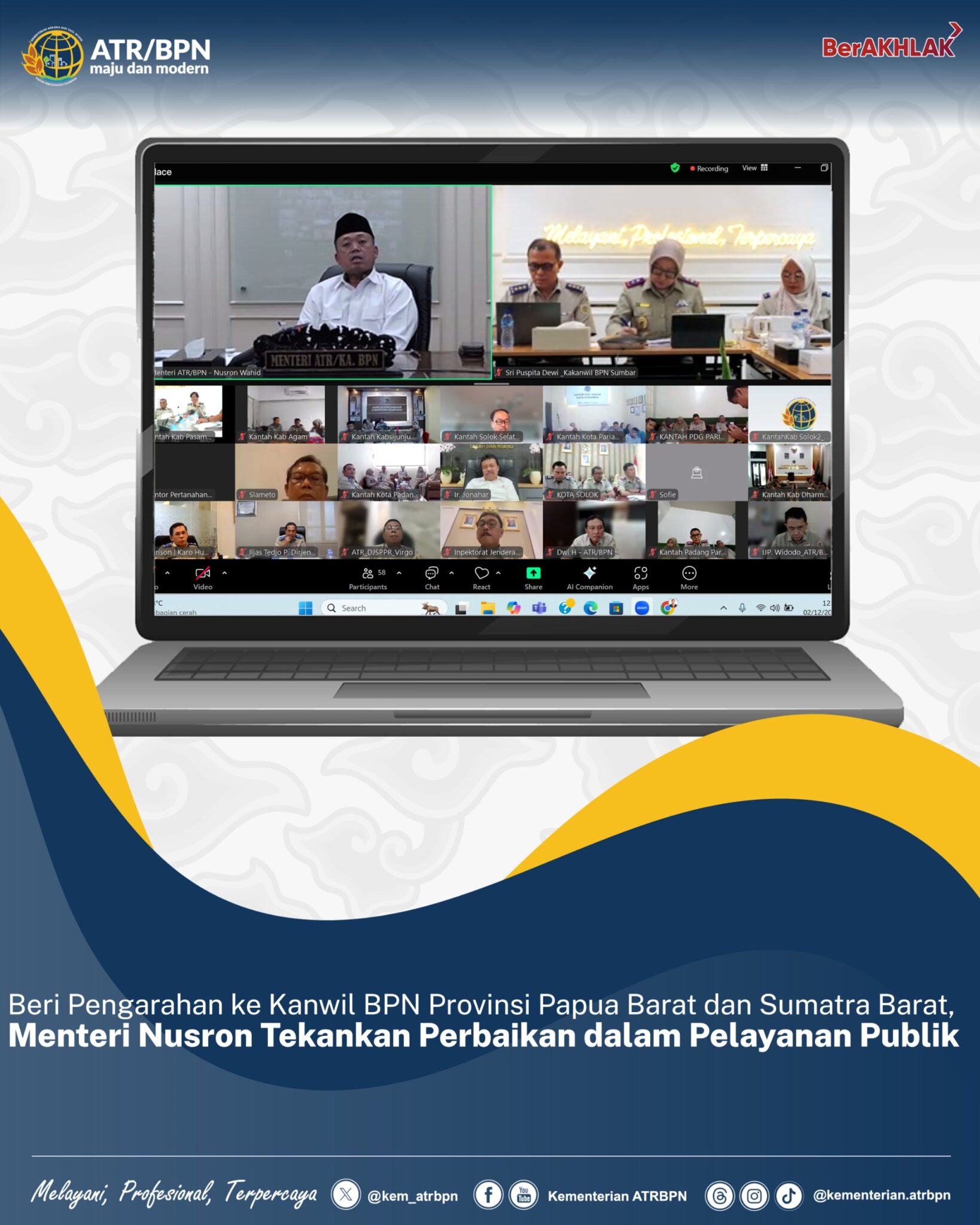 Beri Pengarahan ke Kanwil BPN Provinsi Papua Barat dan Sumatra Barat, Menteri Nusron Tekankan Perbaikan dalam Pelayanan Publik