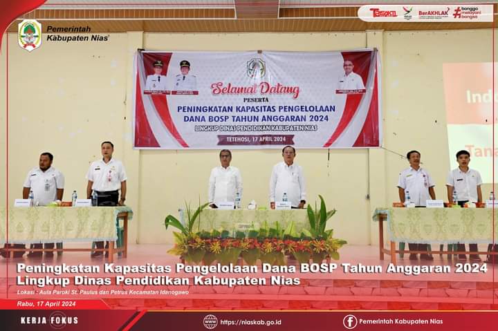 Dinas Pendidikan Kabupaten Nias Gelar Kegiatan Peningkatan Kapasitas Pengelolaan Dana Bantuan Operasional Satuan Pendidikan (BOSP) T.A 2024