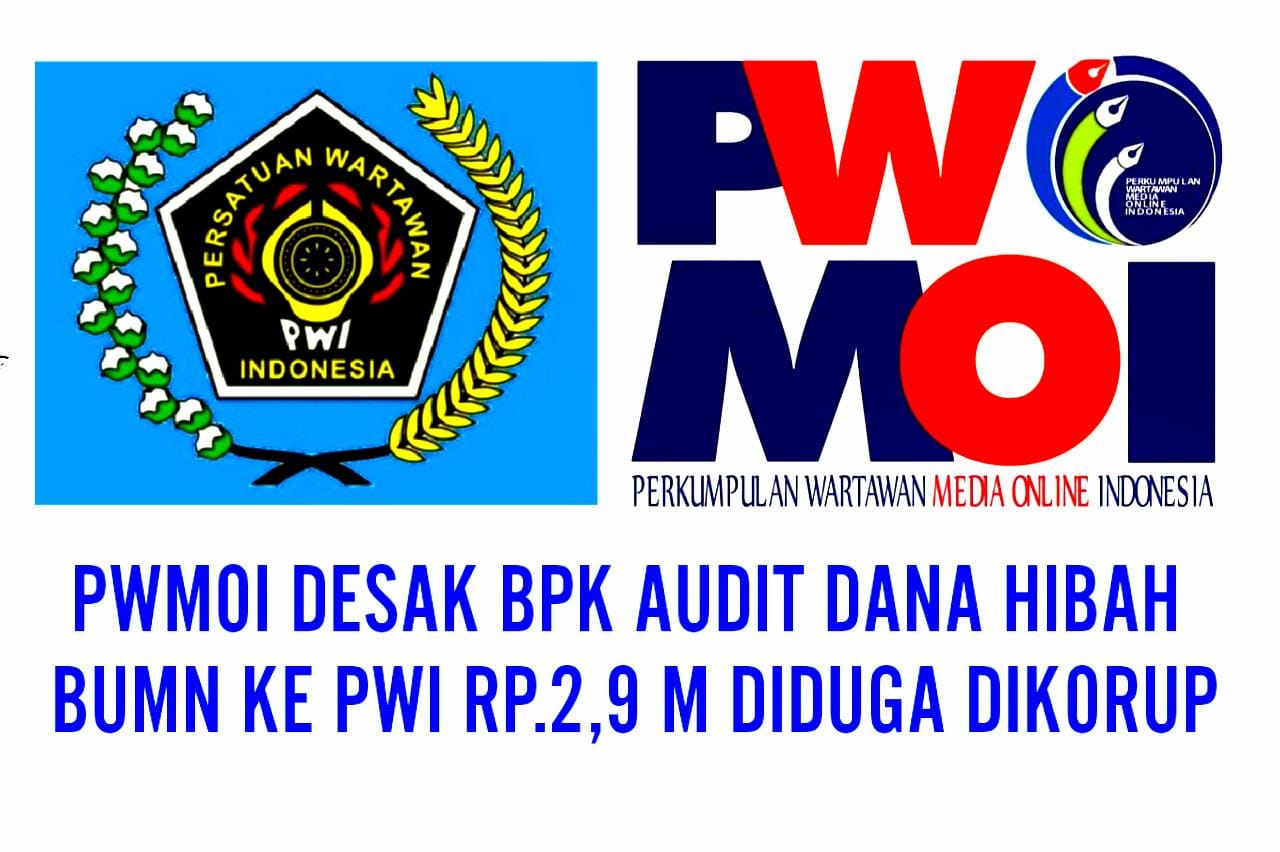 PWMOI : Pernyataan Sekjen PWI Tunjukan Tidak Paham Kelola Dana Hibah dari BUMN Rp.6 Miliar Yang Diduga Bocor Rp.2,9 Miliar