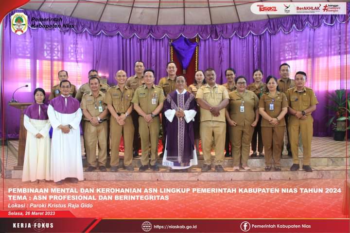 Pemerintah Kabupaten Nias Gelar Berprofesional Dan Berintegritas Dalam Mental Kerohanian